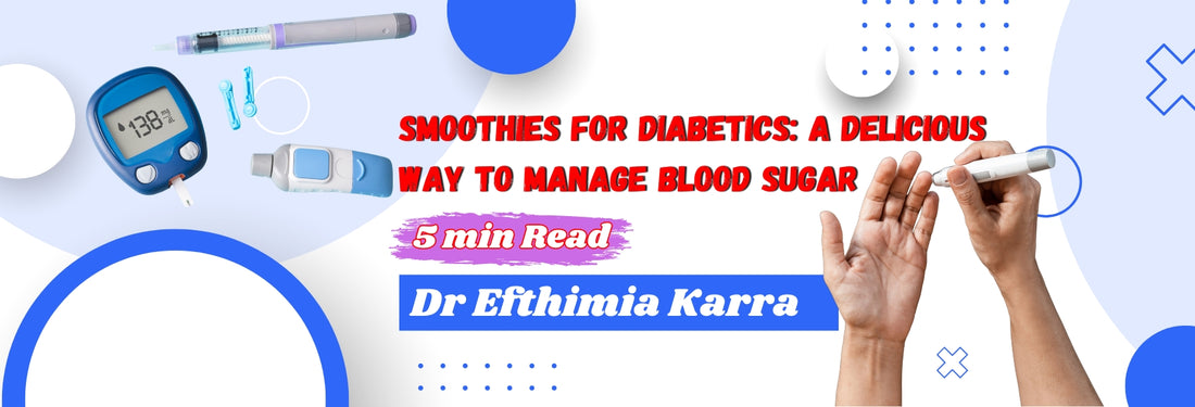 Smoothies for Diabetics: A Delicious Way to Manage Blood Sugar